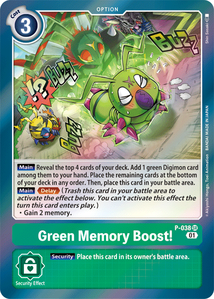 P-038 SR, Green Memory Boost!