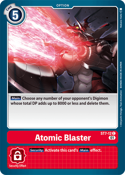 ST07-12 C, Atomic Blaster