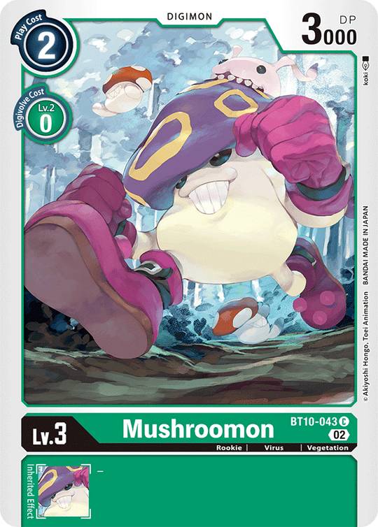 BT10-043 C, Mushroomon