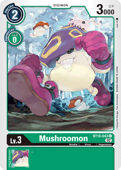 BT10-043 C, Mushroomon