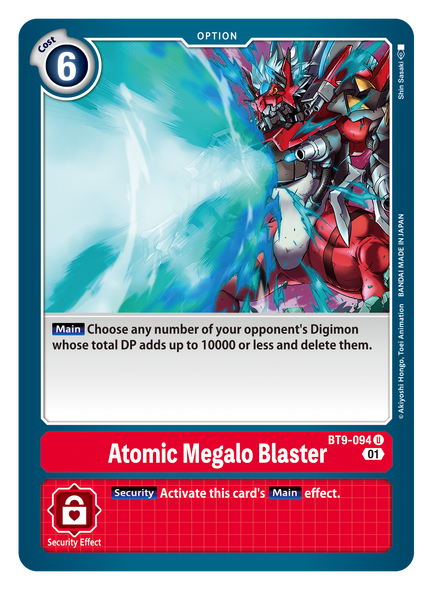 BT09-094 U, Atomic Megalo Blaster