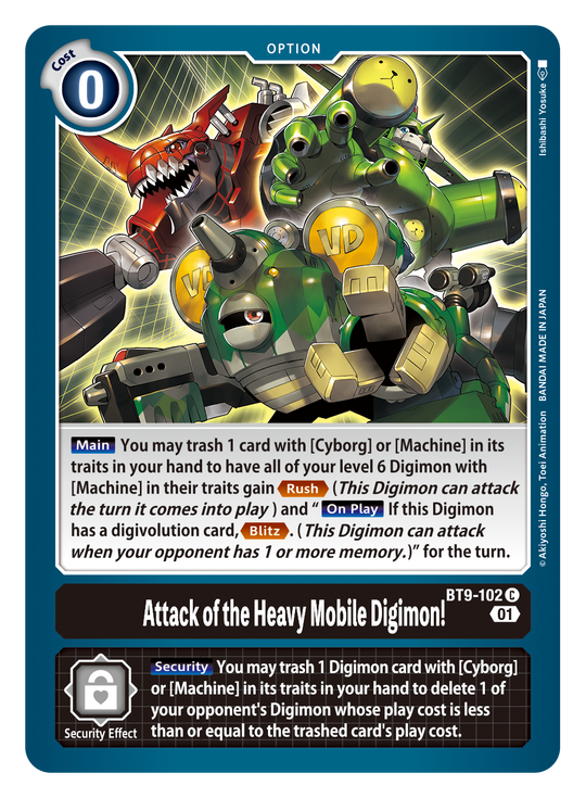 BT09-102 C, Attack of the Heavy Mobile Digimon!